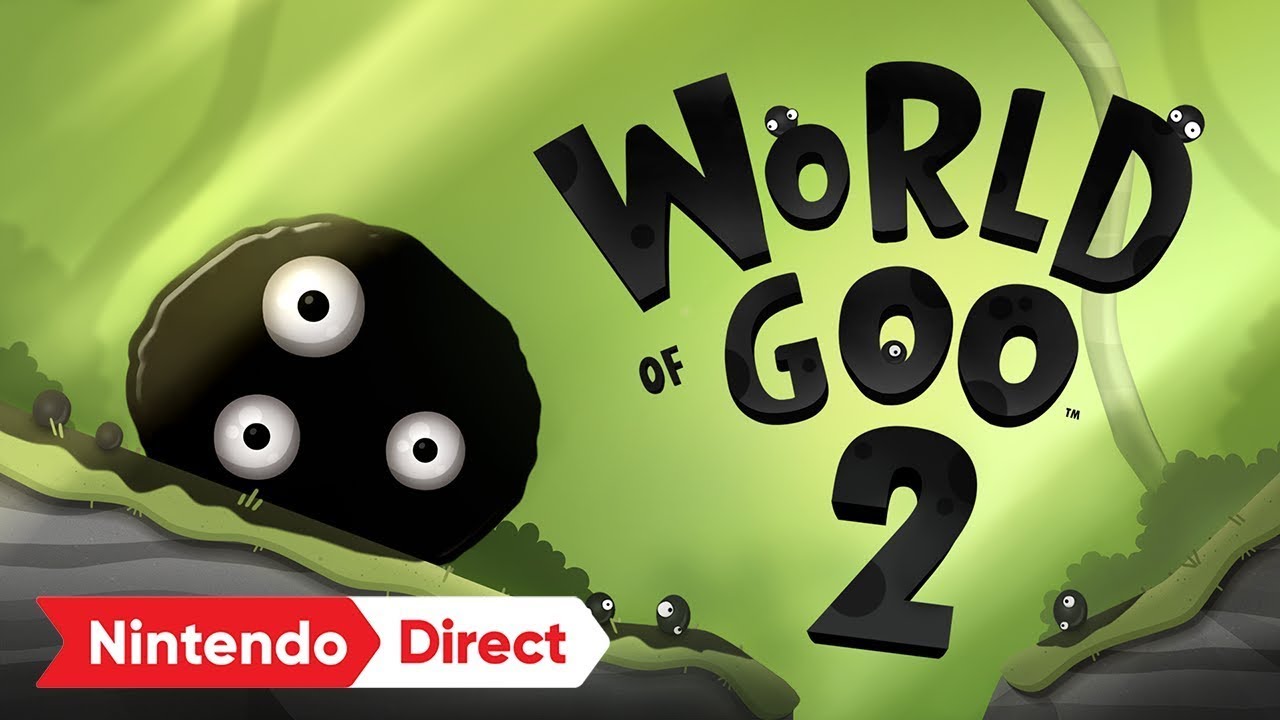Get Ready for World of Goo 2: An Exciting Gooey Adventure on Nintendo Switch in 2024!